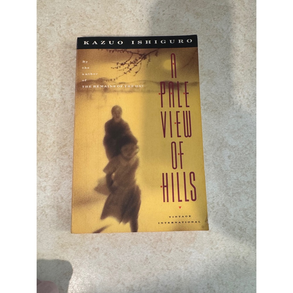 A Pale View of Hills Kazuo Ishiguro Vintage International Paperback 067972267X
